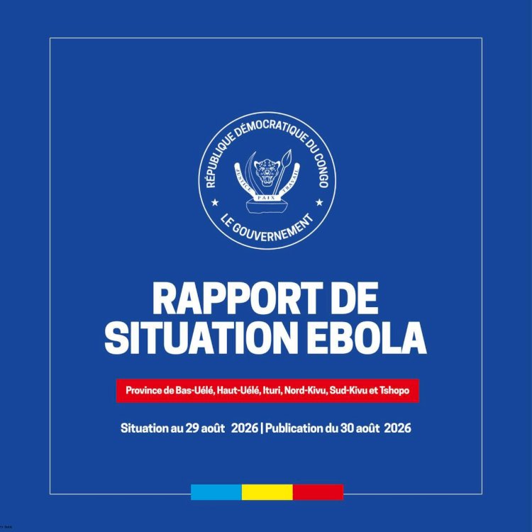 Ebola en RDC : 6 provinces, plus de 6 000 cas et une riposte qui s’intensifie